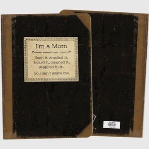“I’m a Mom” Black and Brown Quote Journal